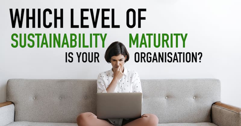 Sustainability Maturity