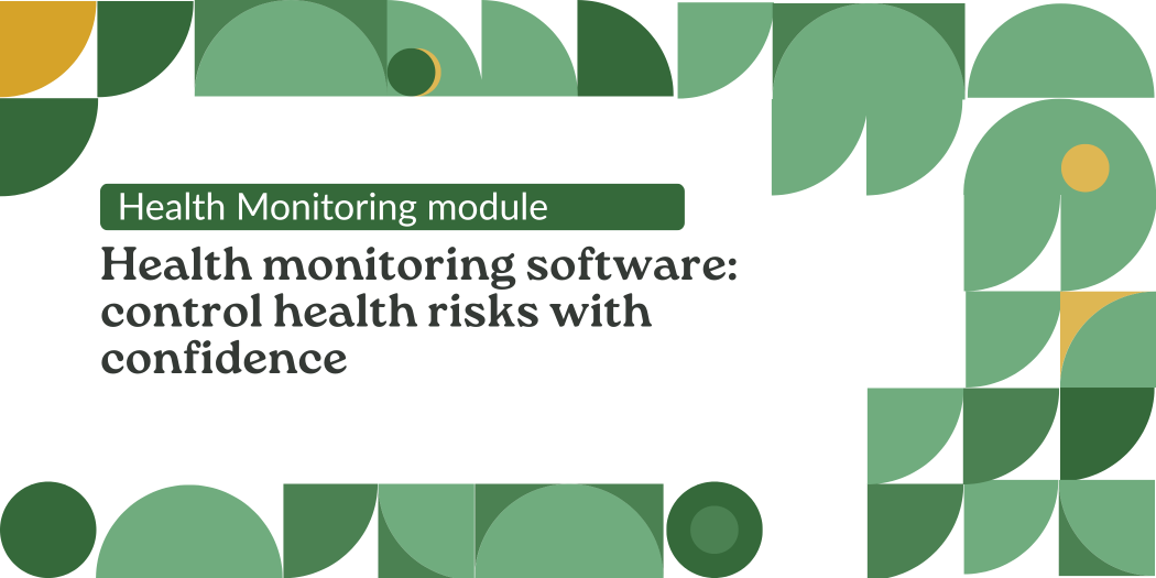 Health Monitoring Module | ecoPortal Health and Safety Software