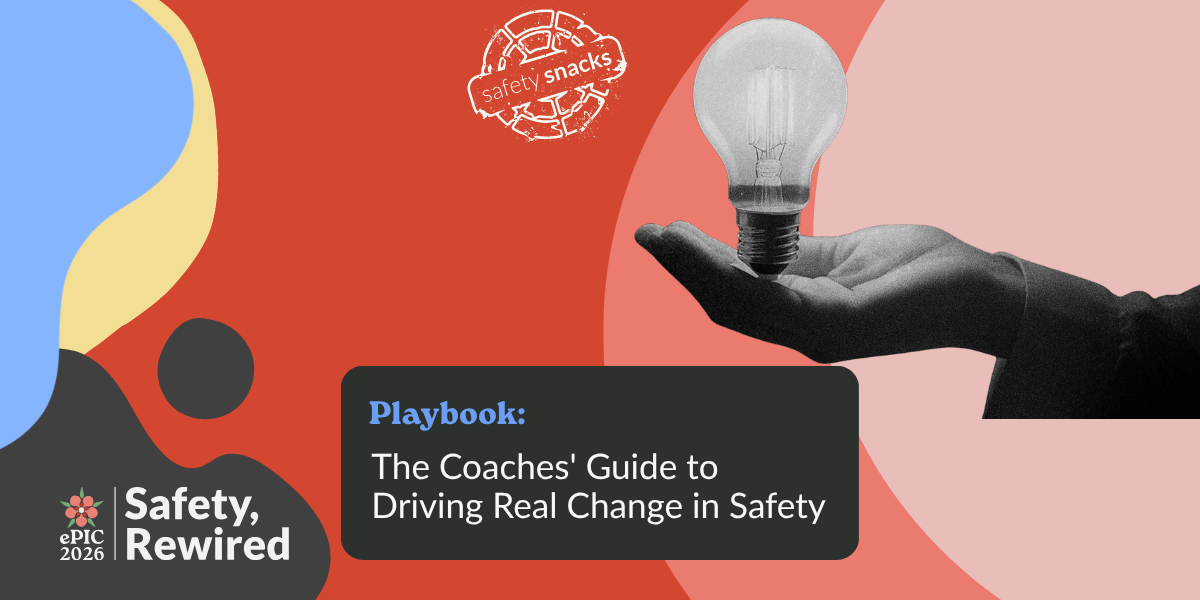 The Coaches' Guide to Driving Real Change in Safety
