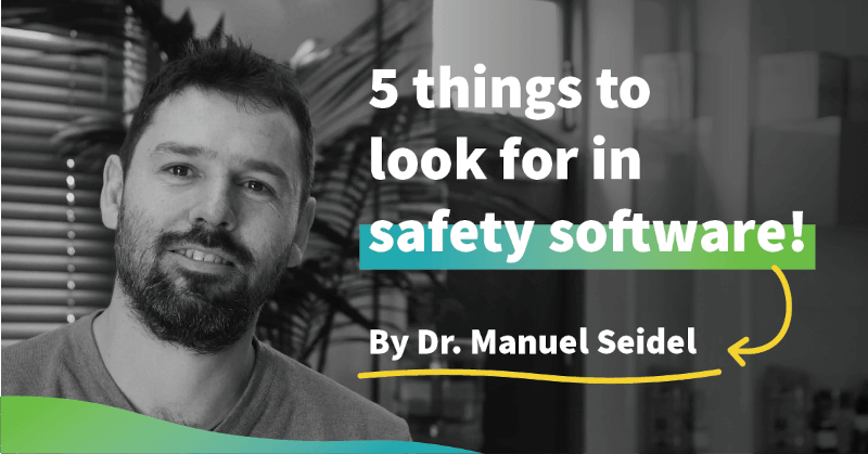 Five Things To Look for in Safety Software